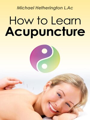 cover image of How to Learn Acupuncture